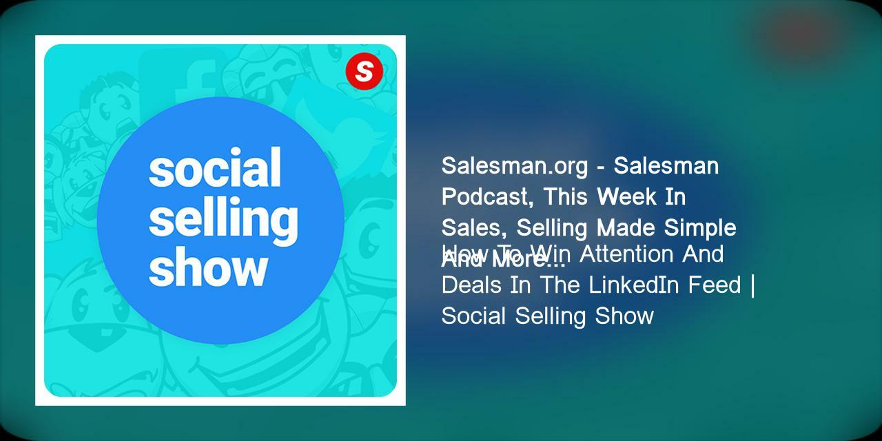 How To Win Attention In The LinkedIn Feed