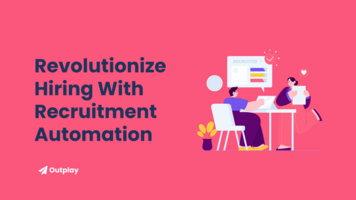 Revolutionize Your Hiring Success With The Power Of Automation