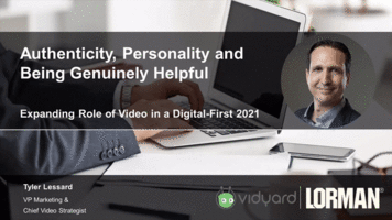 Lorman + Vidyard | Authenticity, Personality, and Being Genuinely Helpful | On-Demand