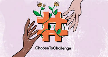 Empowering organizations to empower women: How can we #ChooseToChallenge this IWD?