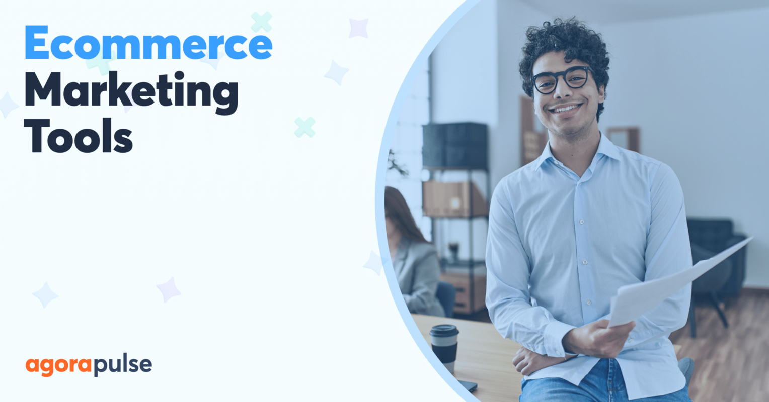 Ecommerce Marketing Tools to Make Work Easier