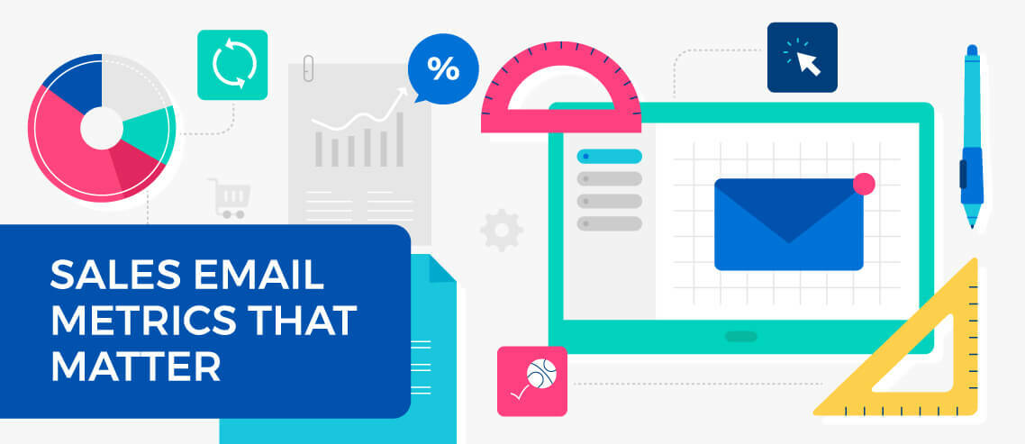 6 Sales Email Metrics That Matter