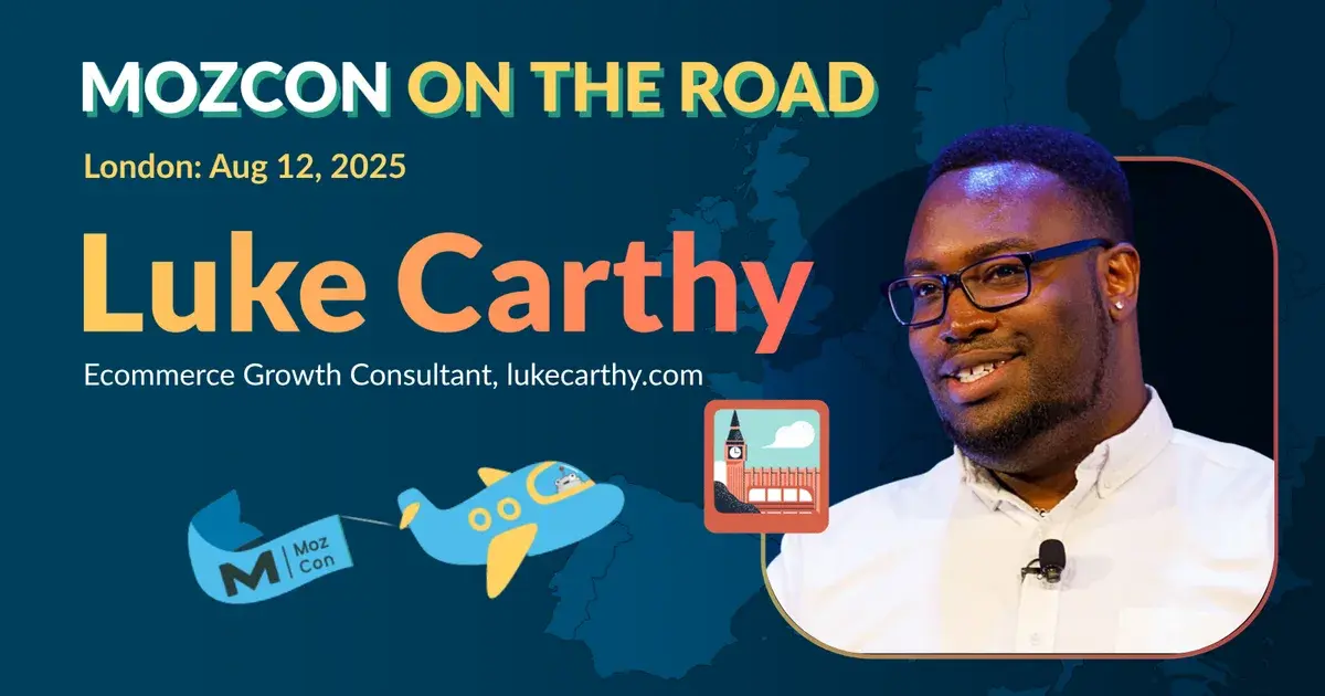 Last Click Attribution is Dead: Here's How to Fix it [MozCon 2025 Speaker Series]