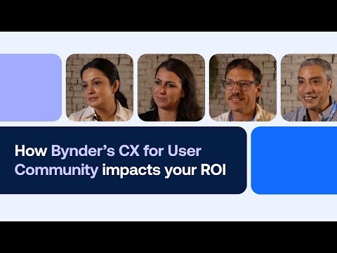 How Bynder's CX for User Community impacts your ROI | Customer Stories