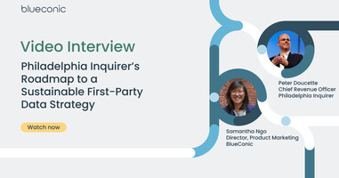 Philadelphia Inquirer's Roadmap to a Sustainable First-Party Data Strategy