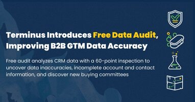 Terminus Introduces Free Data Audits to Improve B2B GTM Data Accuracy