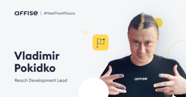 Meet Vladimir Pokidko, Affise Reach Development Lead