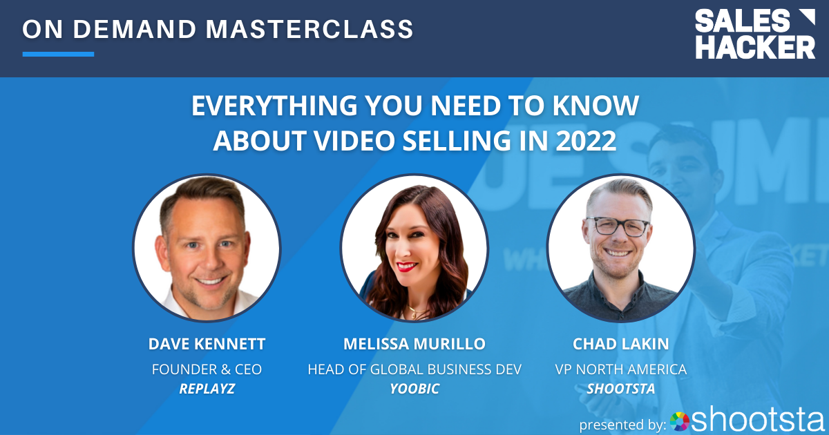Everything You Need To Know About Video Selling in 2022
