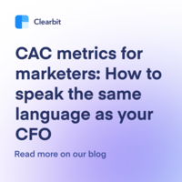 CAC metrics for marketers: How to speak the same language as your CFO
