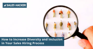 How to Create a Winning Sales Culture through Diversity and Inclusion