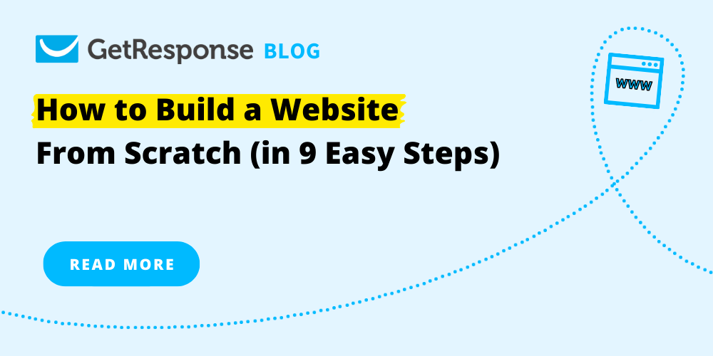 How to Build a Website From Scratch (in 9 Easy Steps)