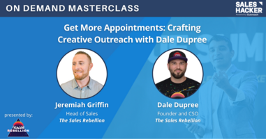 Get More Appointments: Crafting Creative Outreach with Dale Dupree