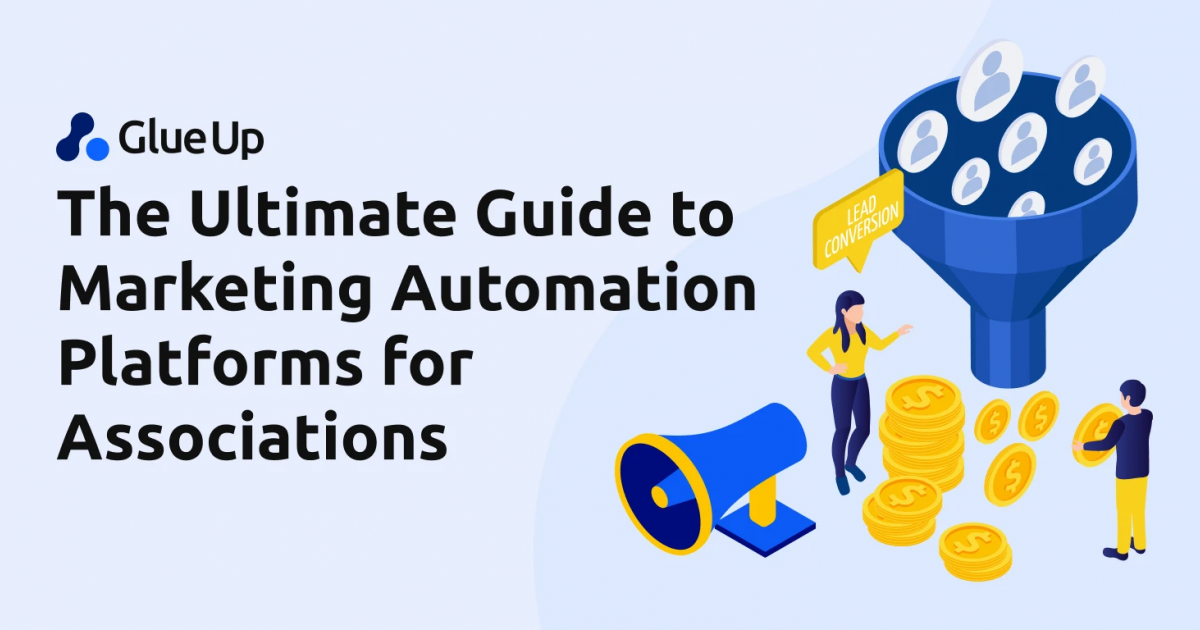 The Ultimate Guide to Marketing Automation Platforms for Associations