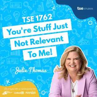 Julie Thomas | Your Stuff Just Not Relevant To Me!