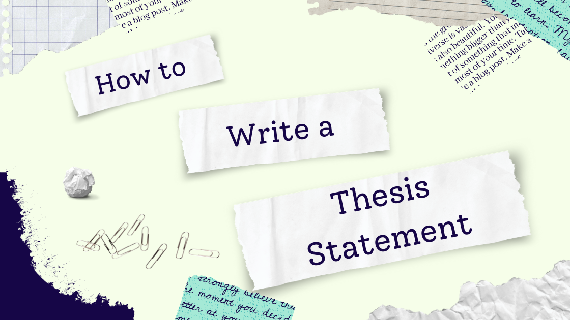 How to Write a Thesis Statement