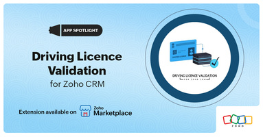 App Spotlight: Driving Licence Validation for Zoho CRM