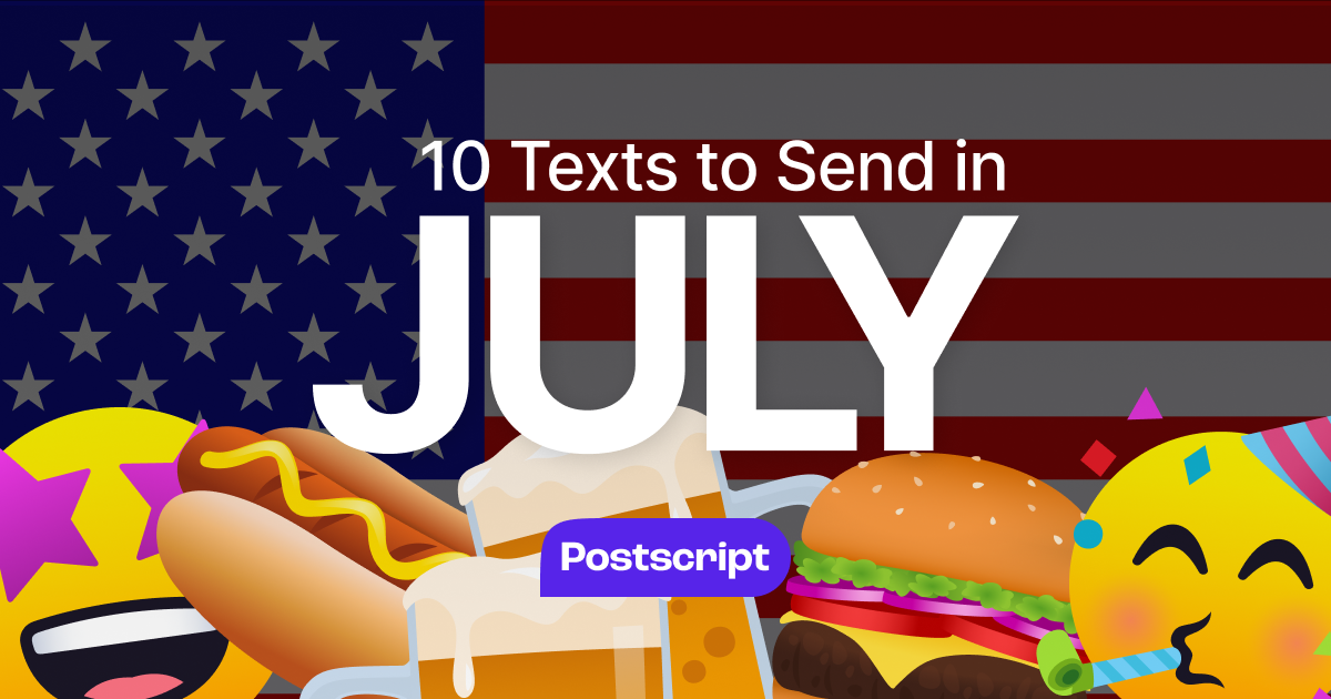 Fireworks, Friendship and Flags: 10 Texts to Send in July