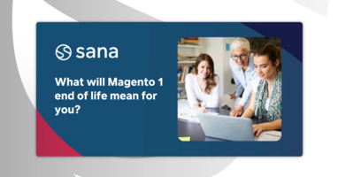 What will Magento 1 end of life mean for you?