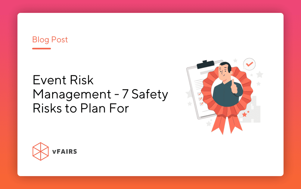 Event Risk Management – 7 Safety Risks to Plan For