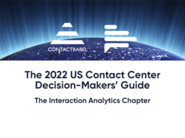 Contact Center Decision-Makers' Guide (Interaction Analytics Chapter)