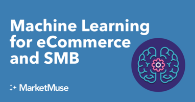 Machine Learning for eCommerce and SMB