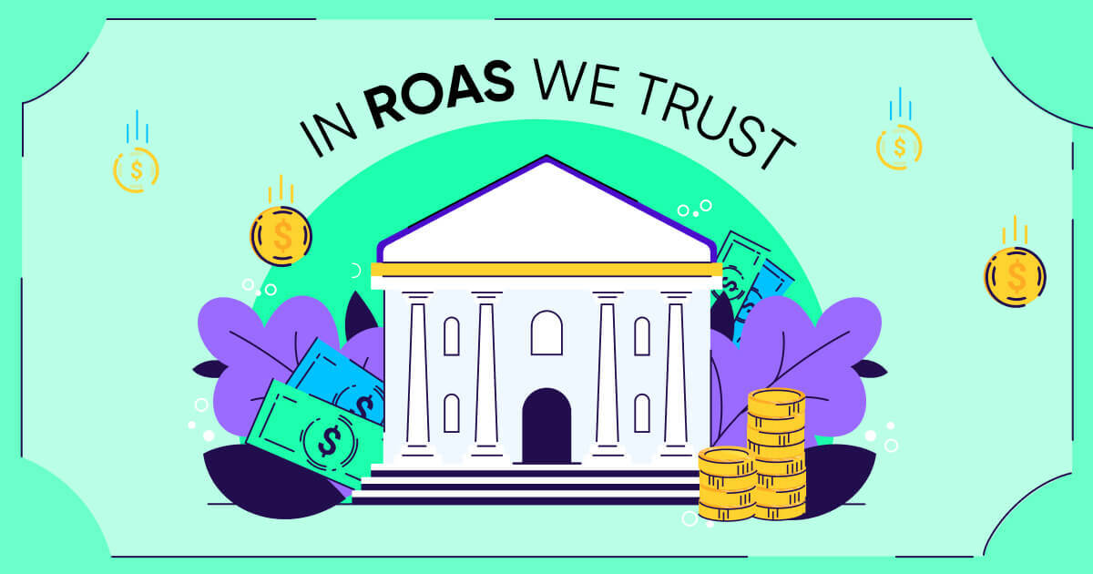 How can you truly trust your ROAS