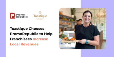 Toastique Has Chosen PromoRepublic to Consolidate Its Marketing and Acquire More Customers For Their Locations