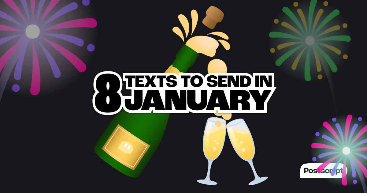 8 Texts to Send in January