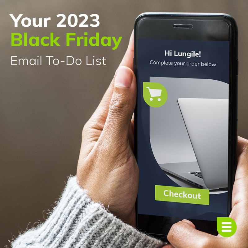 Your 2023 Black Friday Email To-Do List