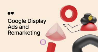What Two Types of Remarketing Can Be Used on Google Display Ads?