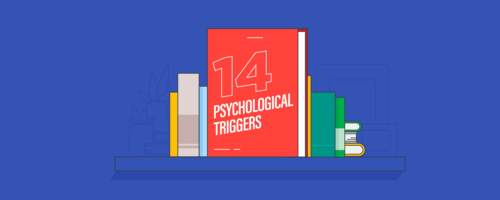 14 Psychological Triggers That Will Win Over Customers and Increase Your Sales