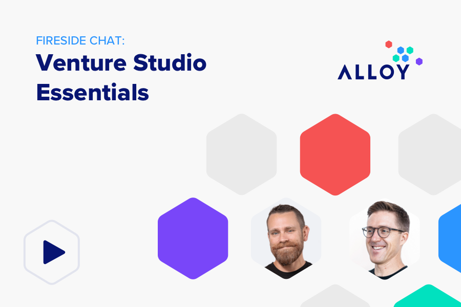 Fireside Chat: Venture Studio Essentials