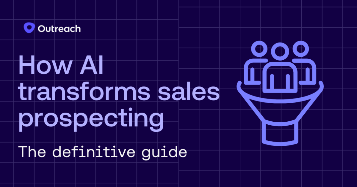 How AI transforms sales prospecting: The definitive guide