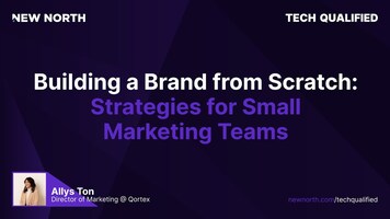 Building a Brand from Scratch: Strategies for Small Marketing Teams