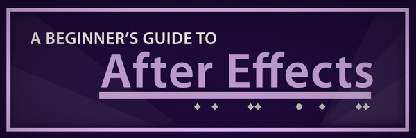 A Beginner's Guide to Adobe After Effects