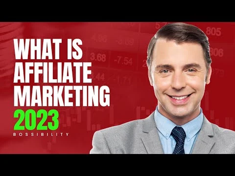 What is Affiliate Marketing and How Does It Work 2023