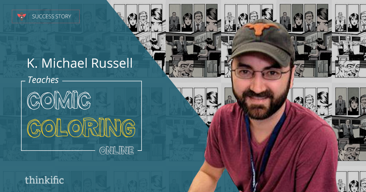 How K. Michael Russell Built An Online Course Business Teaching Comic Coloring