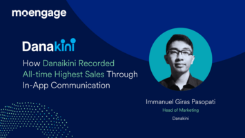 How Danakini Recorded All-time Highest Sales Through In-App Communication