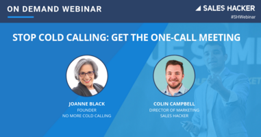 Stop Cold Calling: Get the One-Call Meeting