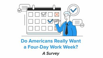 Do Americans Really Want a Four-Day Work Week? A Survey