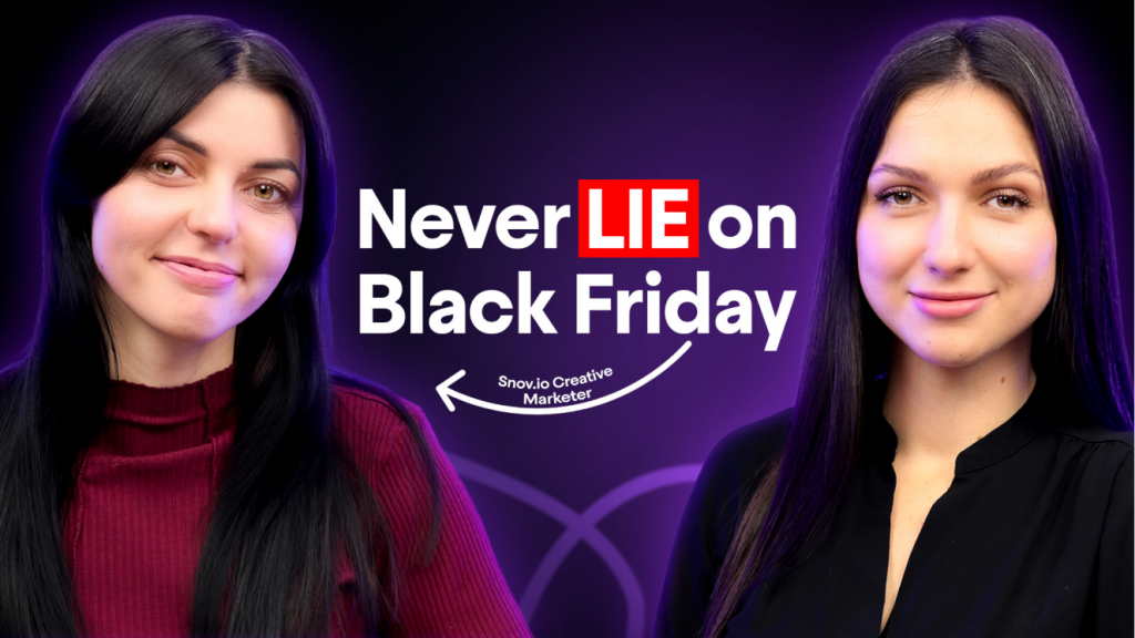 Black Friday In SaaS: Opportunity Or Hype? Snov.io's Marketing Experts Share Their Opinion