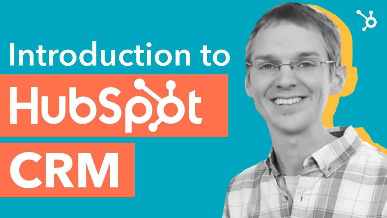 Introduction to HubSpot CRM