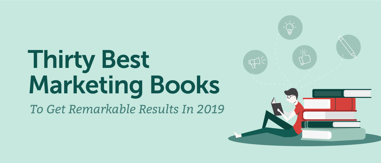 30 Best Marketing Books To Get Remarkable Results In 2019
