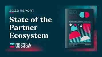 2022 State of the Partner Ecosystem Report