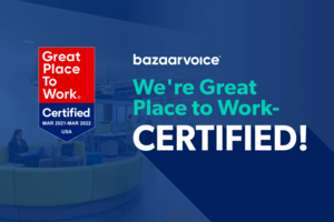 It's official: Bazaarvoice is a Great Place to Work!