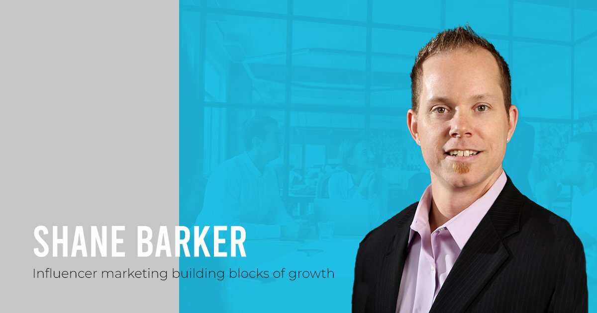 Influencer Marketing 101 Featuring Shane Barker