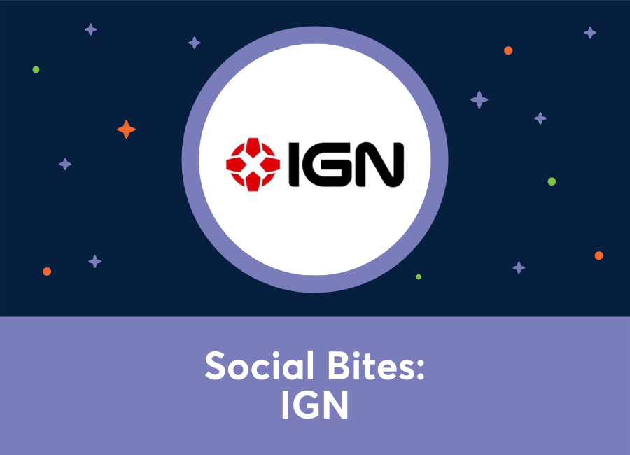 Social Bites: Brandon Hunt (IGN)