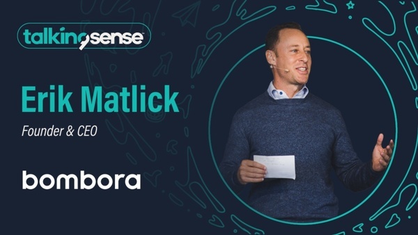 Why Intent is Mission Critical with Erik Matlick, Founder and CEO of Bombora