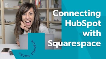 How to Connect HubSpot to Squarespace in 3 easy steps