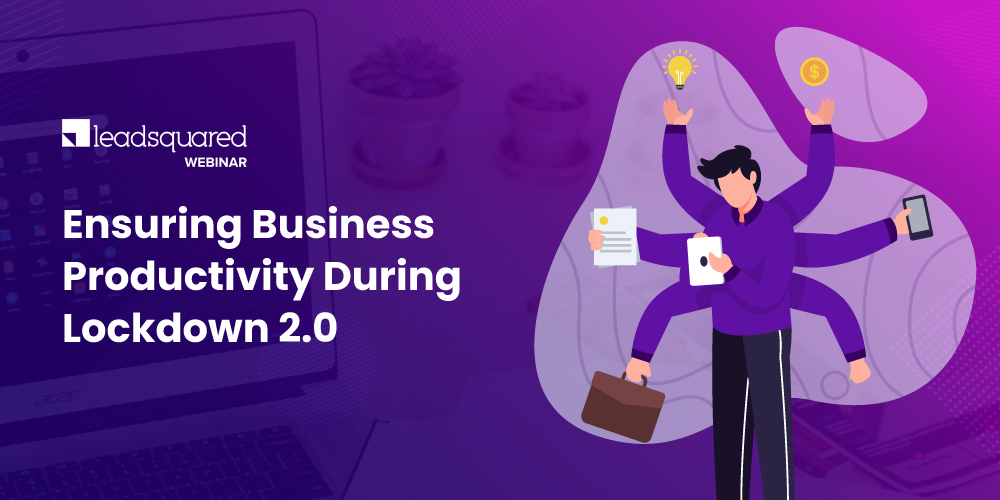[Webinar] Ensuring Business Productivity During Lockdown 2.0
